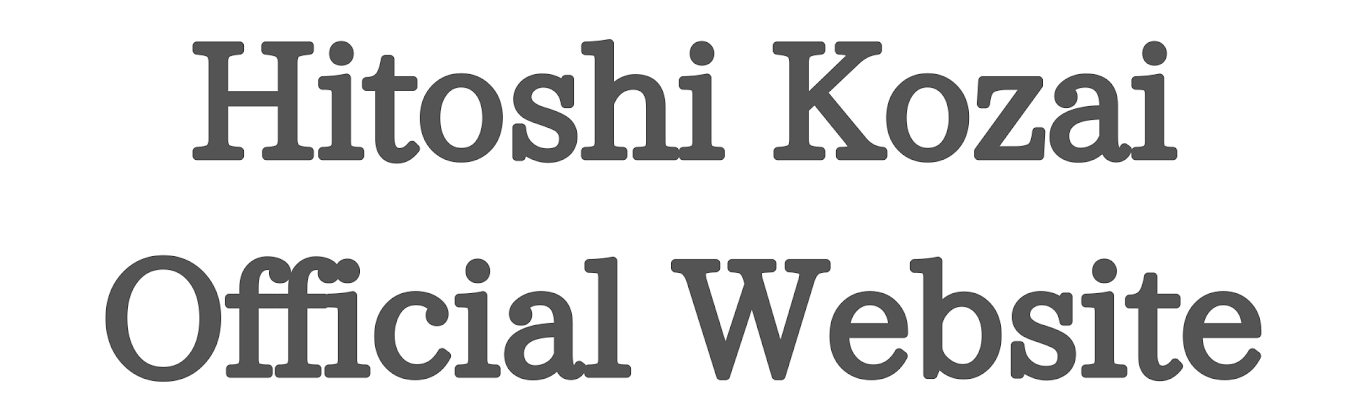 Hitoshi Kozai Official Website